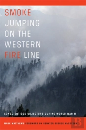 Smoke Jumping On The Western Fire Line