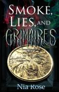 Smoke, Lies, And Grimoires