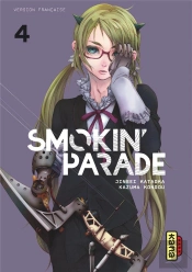 Smokin' Parade, Tome 4