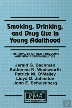 Bertrand.pt - Smoking, Drinking, And Drug Use In Young Adulthood