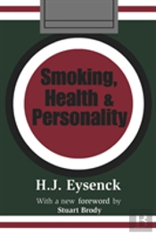Smoking, Health And Personality