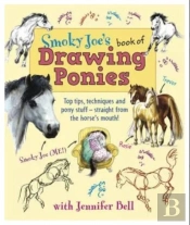 Smoky Joe'S Book Of Drawing Ponies
