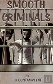 Smooth Criminals