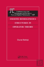 Smooth Homogeneous Structures In Operator Theory