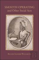 Smooth Operating And Other Social Acts