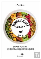 Smoothie Bowls Saudáveis