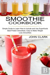 Smoothie Cookbook