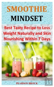 Smoothie Mindset