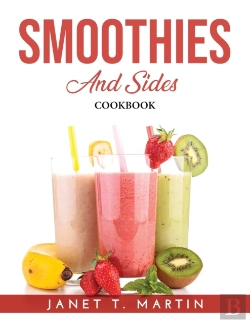 Bertrand.pt - Smoothies And Sides: Cookbook