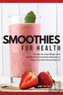 Smoothies For Health