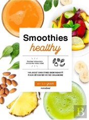 Smoothies Healthy ; Ma Vie En Green