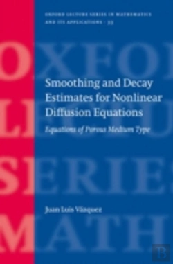 Bertrand.pt - Smoothing And Decay Estimates For Nonlinear Diffusion Equations