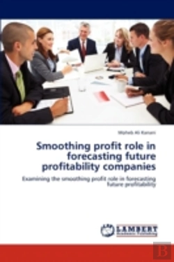 Bertrand.pt - Smoothing Profit Role In Forecasting Future Profitability Companies