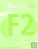Smp Interact For Gcse Book F2 Part A Pathfinder Edition