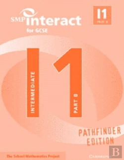 Bertrand.pt - Smp Interact For Gcse Book I1 Part B Pathfinder Edition