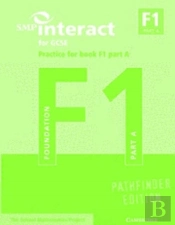 Smp Interact For Gcse Practice For Book F1 Part A Pathfinder Edition