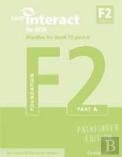 Smp Interact For Gcse Practice For Book F2 Part A Pathfinder Edition