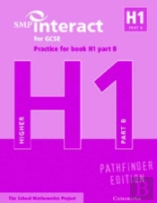 Smp Interact For Gcse Practice For Book H1 Part B Pathfinder Edition