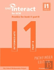Smp Interact For Gcse Practice For Book I1 Part B Pathfinder Edition