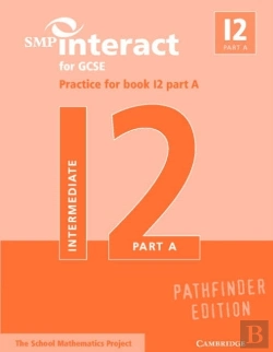 Bertrand.pt - Smp Interact For Gcse Practice For Book I2 Part A Pathfinder Edition