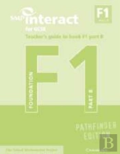 Smp Interact For Gcse Teacher'S Guide To Book F1 Part B Pathfinder Edition