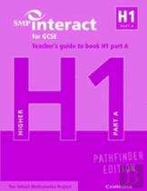 Smp Interact For Gcse Teacher'S Guide To Book H1 Part A Pathfinder Edition