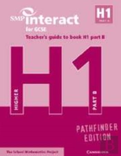 Smp Interact For Gcse Teacher'S Guide To Book H1 Part B Pathfinder Edition