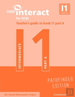Bertrand.pt - Smp Interact For Gcse Teacher'S Guide To Book I1 Part A Pathfinder Edition