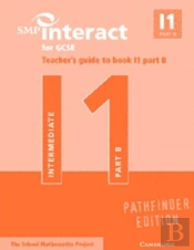Smp Interact For Gcse Teacher'S Guide To Book I1 Part B Pathfinder Edition