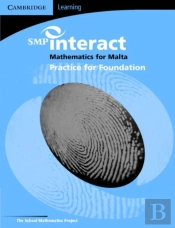 Smp Interact Mathematics For Malta - Foundation Practice Book