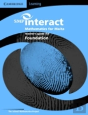 Smp Interact Mathematics For Malta - Foundation Teacher'S Book