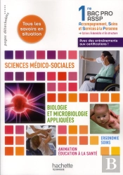 Sms ; Biologie Et Microbiologie ; 1ère Bac Pro Assp ; Livre De L'Élève (Édition 2012)