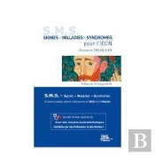 S.M.S. : Signes, Maladies, Syndromes Pour L'Iecn