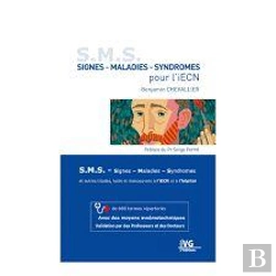 Bertrand.pt - S.M.S. : Signes, Maladies, Syndromes Pour L'Iecn