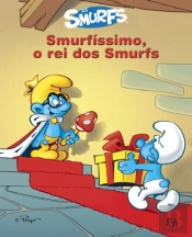 Smurfíssimo, o Rei dos Smurfs - Vol. 7