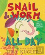Snail And Worm All Day