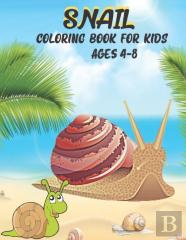 Snail Coloring Book For Kids Ages 4-8
