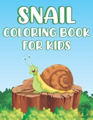 Snail Coloring Book For Kids