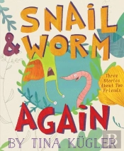 Snail & Worm Again