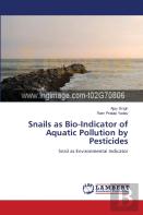 Snails As Bio-Indicator Of Aquatic Pollution By Pesticides