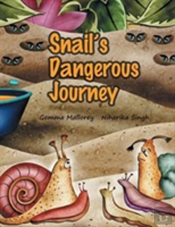 Bertrand.pt - Snail'S Dangerous Journey
