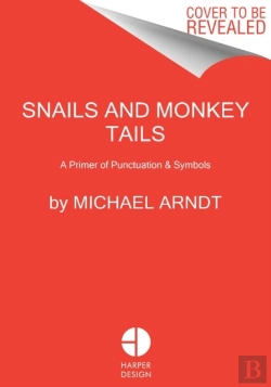 Bertrand.pt - Snails & Monkey Tails
