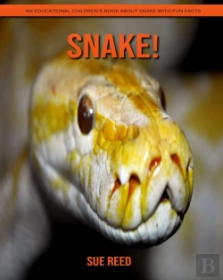 Bertrand.pt - Snake! An Educational Children'S Book About Snake With Fun Facts