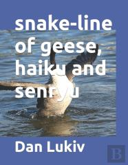 Snake-Line Of Geese, Haiku And Senryu
