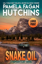 Snake Oil: A Patrick Flint Novel