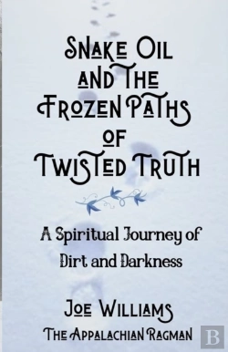 Bertrand.pt - Snake Oil And The Frozen Paths Of Twisted Truth