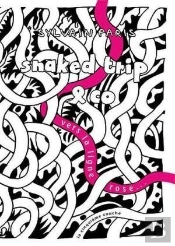 Snaked Trip And Co, Vers La Ligne Rose