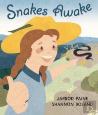 Snakes Awake