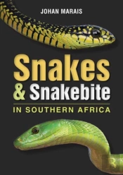 Snakes & Snakebite In Southern Africa
