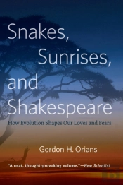 Snakes, Sunrises, And Shakespeare
